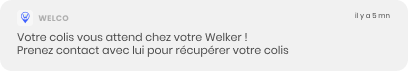 Notification de livraison colis Welco 